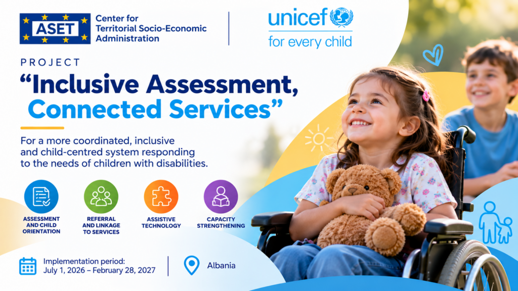 “Inclusive Assessment, Connected Services”